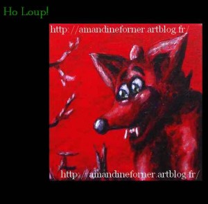 Ho Loup ! tableau de Amandine Forner