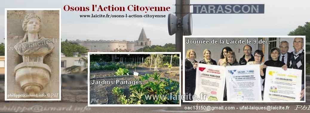 Osons l'Action Citoyenne, Activités (13) Tarascon (c) PhI