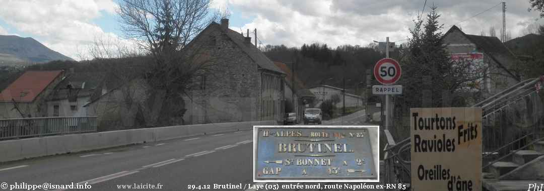 Brutinel / Laye (05) entrée nord 29.4.12 route ex-RN 85 (Napoléon) © PhI